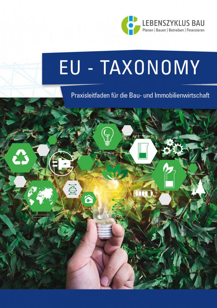 EU Taxonomy – Praxisleitfaden für die Bau- und Immobilienwirtschaft (2021)