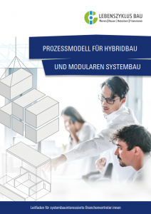 Prozessmodell für Hybridbau und modularen Systembau