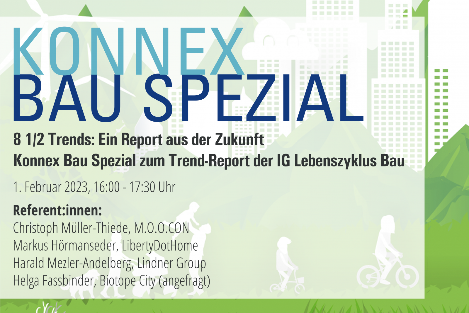 KONNEX BAU Special Edition | "Trend Report: 8 ½ Trends" am 1. Februar 2023
